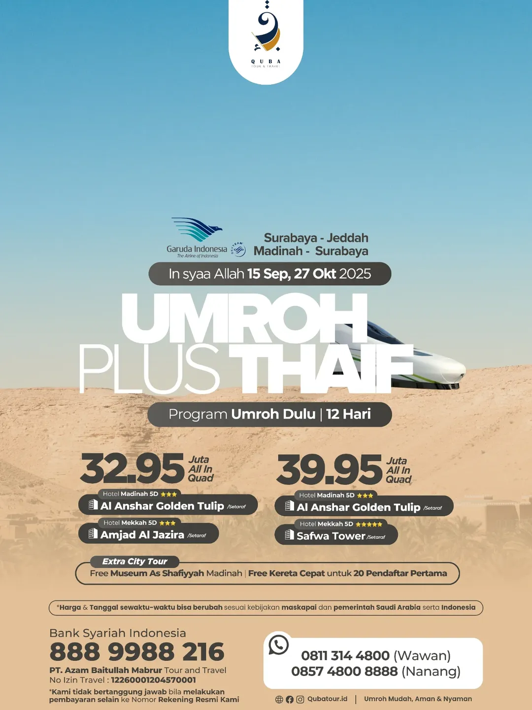 UMROH NYAMANUMROH BERSAMA QUBA_InsyaAllah 11 SEPTEMBER & 27 OKTOBER 2025PROGRAM 12 HARI_🛫 Garu